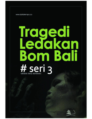 Tragedi Ledakan Bom Bali Serie III