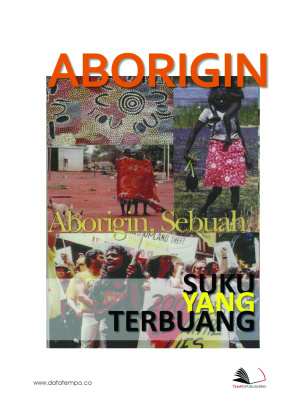 Aborigin, Sebuah Suku yang Terbuang